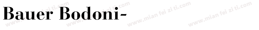 Bauer Bodoni字体转换